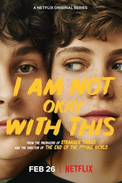 Download I Am Not Okay with This (2020) S01 Dual Audio {Hindi-English} NF WEB Series 480p | 720p WEB-DL 200MB