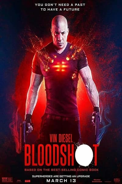 Download Bloodshot (2020) Dual Audio {Hindi-English} Movie 480p | 720p | 1080p BluRay 350MB | 1.2GB