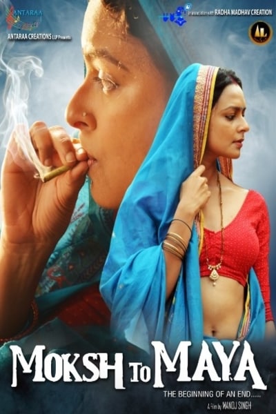 Download Moksh To Maya (2018) Hindi Movie 480p | 720p WEB-DL 300MB | 1GB