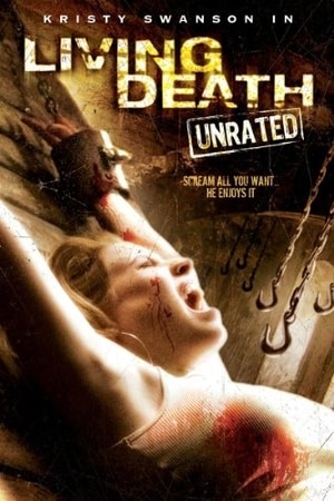 Download Living Death (2006) UNRATED Dual Audio {Hindi-English} Movie 480p | 720p BluRay 350MB | 950MB