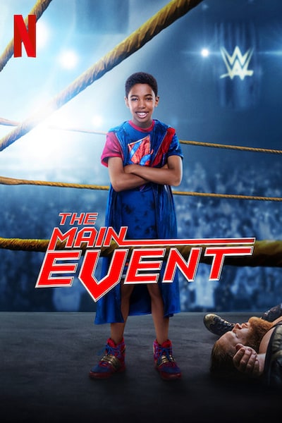 Download The Main Event (2020) Dual Audio {Hindi-English} Movie 480p | 720p WEB-DL 300MB | 850MB