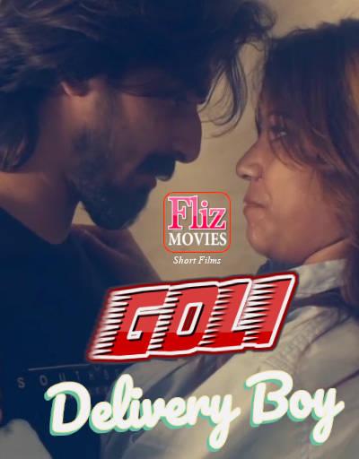 Download [18+] Goli (2020) Hindi Fliz Movies Short Film 480p | 720p WEB-DL 200MB