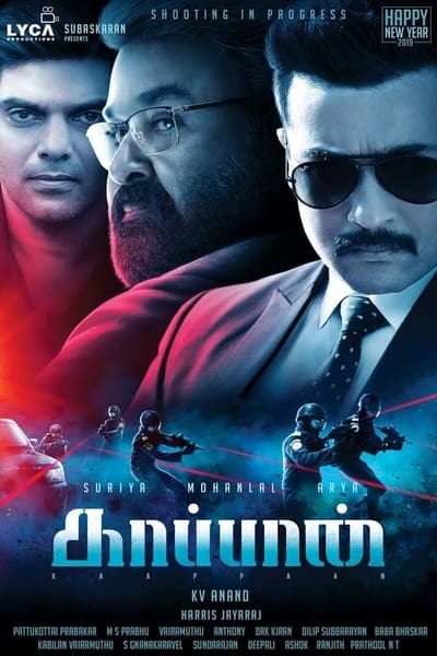 Download Kaappaan (2019) Tamil Movie 480p | 720p HDRip 400MB | 1.2GB