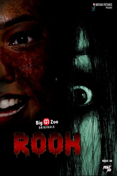 Download [18+] Rooh (2020) Hindi Big Movie Zoo Short Film 720p | 1080p WEB-DL 200MB