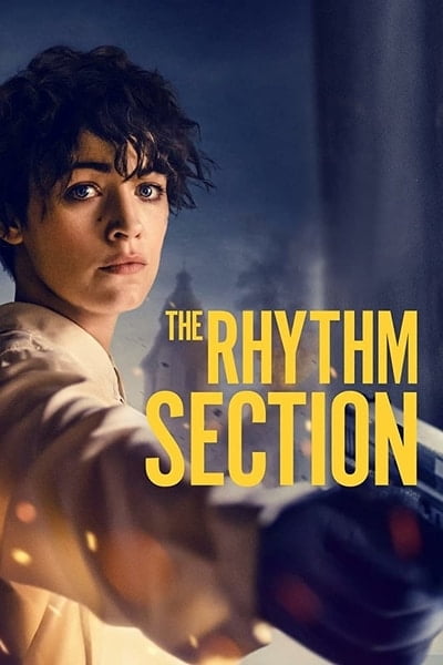Download The Rhythm Section (2020) Dual Audio {Hindi-English} Movie 480p | 720p | 1080p BluRay 300MB | 1GB