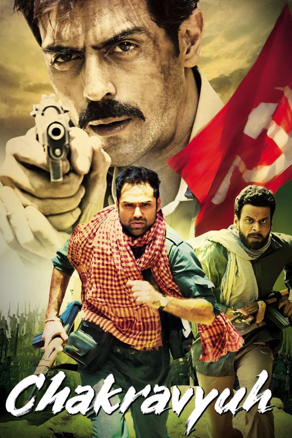 Download Chakravyuh (2012) Hindi Movie 480p | 720p | 1080p WEB-DL 400MB | 1.1GB