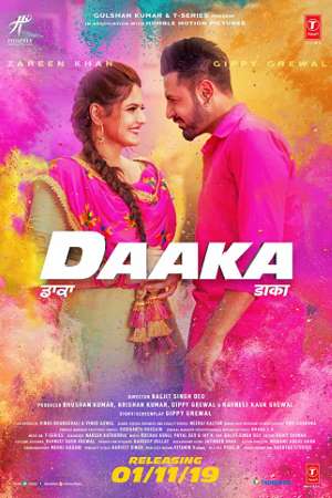 Download Daaka (2019) Punjabi Movie 480p | 720p WEB-DL 400MB | 1GB