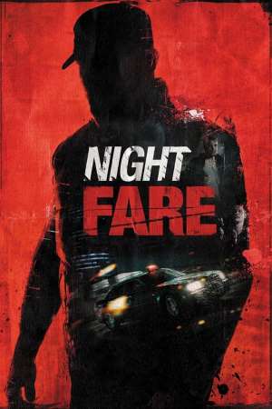 Download Night Fare (2015) UNCUT Dual Audio {Hindi-French} Movie 480p | 720p BluRay 300MB | 1GB
