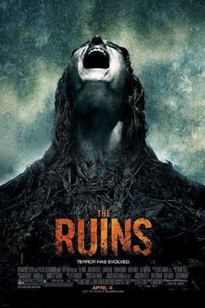 Download The Ruins (2008) UNRATED Dual Audio {Hindi-English} Movie 480p | 720p | 1080p BluRay 300MB | 800MB