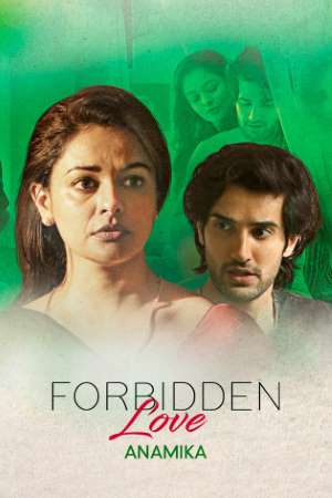 Download Forbidden Love: Anamika (2020) Hindi ZEE5 Movie 480p | 720p | 1080p WEB-DL 300MB