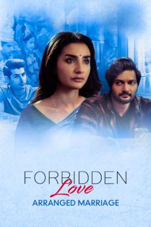 Download Forbidden Love: Arranged Marriage (2020) Hindi ZEE5 Movie 480p | 720p | 1080p WEB-DL 300MB