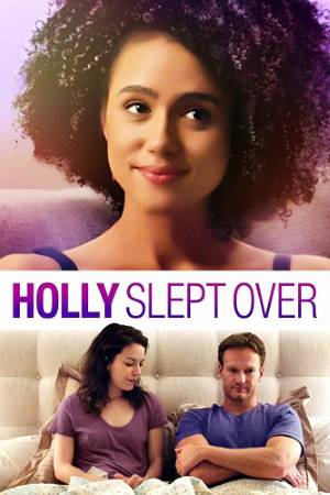 Download Holly Slept Over (2020) Dual Audio {Hindi-English} Movie 480p | 720p | 1080p WEB-DL 300MB | 750MB