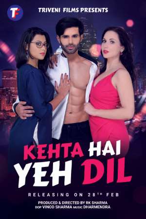Download Kehta Hai Yeh Dil (2020) Hindi Movie 480p | 720p | 1080p WEB-DL 300MB | 850MB