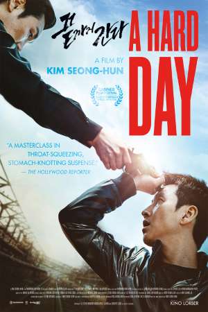 Download A Hard Day (2014) Dual Audio {Hindi-Korean} Movie 480p | 720p | 1080p BluRay 400MB | 1GB