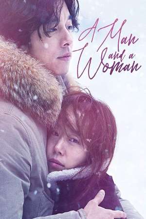 Download A Man and A Woman (2016) Dual Audio {Hindi-Korean} Movie 480p | 720p BluRay 400MB | 950MB