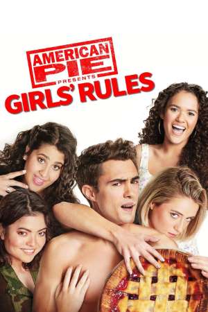 Download American Pie Presents: Girls’ Rules (2020) English Movie 480p | 720p WEB-DL 400MB | 850MB