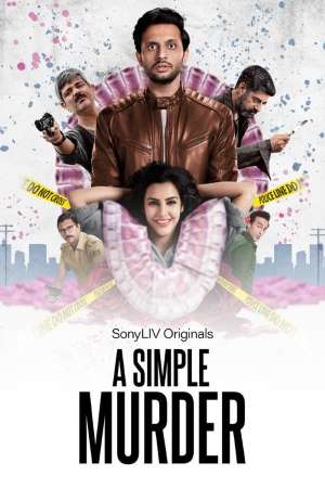Download A Simple Murder (2020) S01 Hindi SonyLiv WEB Series 480p | 720p WEB-DL ESub