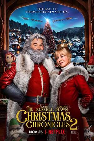 Download The Christmas Chronicles 2 (2020) Dual Audio {Hindi-English} Movie 480p | 720p | 1080p WEB-DL 350MB | 1GB