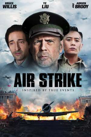 Download Air Strike (2018) Dual Audio {Hindi-English} Movie 480p | 720p BluRay 350MB | 1GB