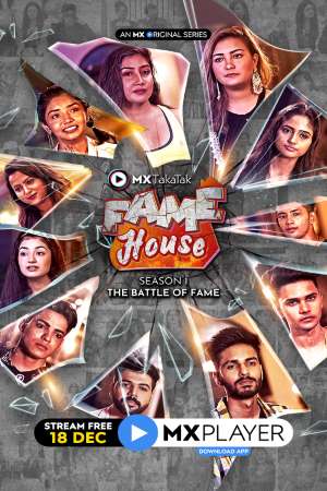 Download MX TakaTak Fame House (2020) S01 Hindi MX Player WEB Series 480p | 720p WEB-DL 150MB