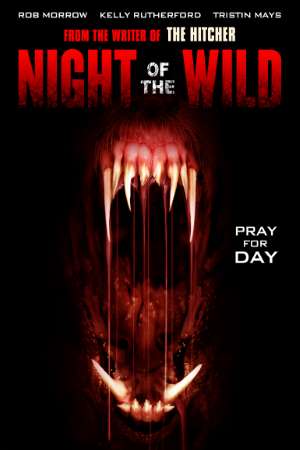 Download Night of the Wild (2015) Dual Audio {Hindi-English} Movie 480p | 720p BluRay 280MB | 750MB