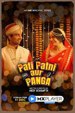 Download Pati Patni Aur Panga (2020) S01 Hindi MXPlayer WEB Series 480p | 720p WEB-DL 200MB