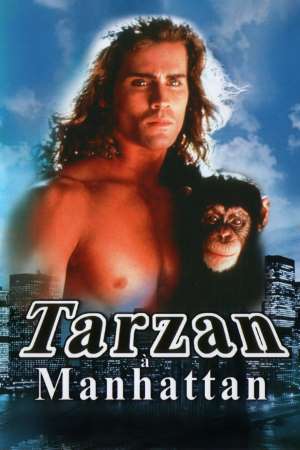 Download Tarzan in Manhattan (1989) Dual Audio {Hindi-English} Movie 480p | 720p HDRip 300MB | 1GB