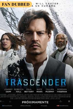 Download Transcendence (2014) Dual Audio {Hindi-English} Movie 480p | 720p BluRay 350MB | 950MB
