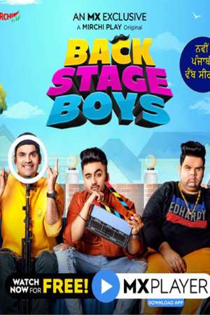 Download Backstage Boys (2021) S01 Hindi MX Player WEB Series 480p | 720p WEB-DL 100MB