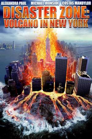 Download Disaster Zone: Volcano in New York (2006) Dual Audio {Hindi-English} Movie 480p | 720p DVDRip 300MB | 850MB