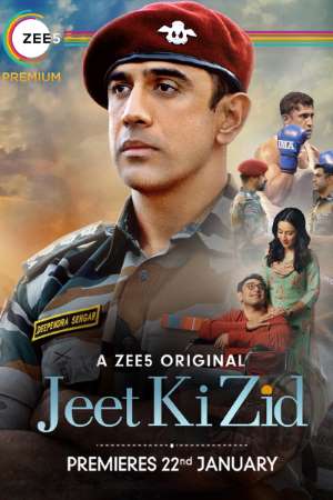 Download Jeet Ki Zid (Season 1) Hindi ZEE5 WEB Series 480p | 720p | 1080p WEB-DL ESub