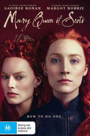 Download Mary Queen of Scots (2018) Dual Audio {Hindi-English} Movie 480p | 720p | 1080p BluRay 400MB | 1GB