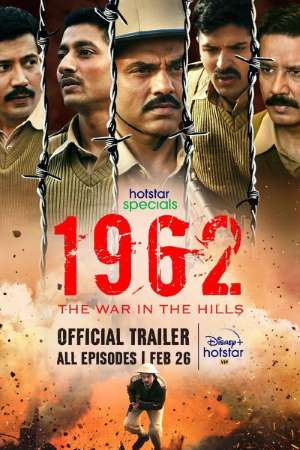 Download 1962: the War in the Hills (2021) S01 Hindi Hotstar WEB Series 480p | 720p WEB-DL 350MB