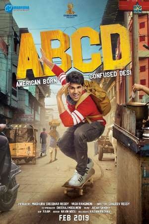 Download ABCD: American-Born Confused Desi (2019) Dual Audio {Hindi-Telugu} Movie 480p | 720p | 1080p HDRip