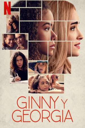 Download Ginny & Georgia (Season 01-02) Dual Audio {Hindi-English} NetFlix WEB Series 480p | 720p | 1080p WEB-DL ESubs