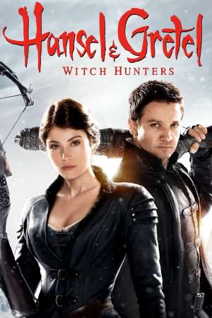 Download Hansel & Gretel: Witch Hunters (2013) Dual Audio {Hindi-English} Movie 480p | 720p | 1080p BluRay 350MB | 900MB