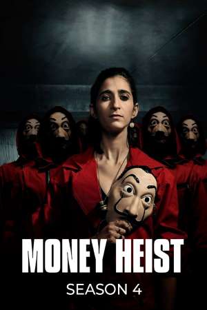 Download Money Heist S04 Dual Audio {Hindi-English} NetFlix WEB Series 480p | 720p | 1080p WEB-DL ESub