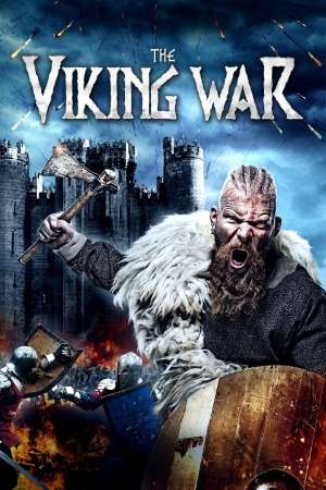 Download The Viking War (2019) Dual Audio {Hindi-English} Movie 480p | 720p BluRay 350MB | 950MB
