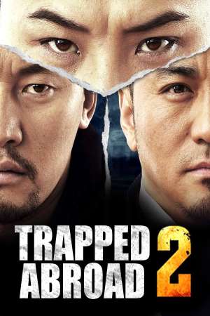 Download Trapped Abroad 2 (2016) Dual Audio {Hindi-Korean} Movie 480p | 720p HDRip 300MB | 1GB