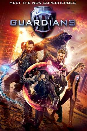 Download Guardians (2017) Dual Audio {Hindi-Russian} Movie 480p | 720p | 1080p BluRay 300MB | 800MB