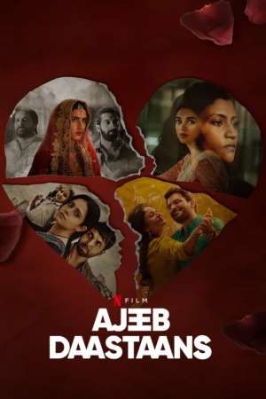 Download Ajeeb Daastaans (2021) Hindi Movie 480p | 720p | 1080p WEB-DL 450MB | 1.1GB
