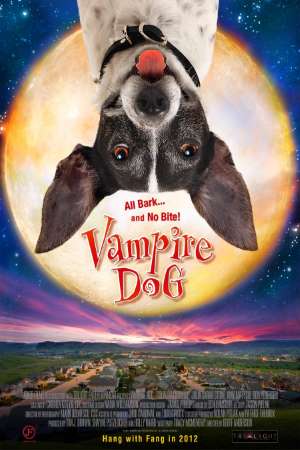 Download Vampire Dog (2012) Dual Audio {Hindi-English} Movie 480p | 720p | 1080p BluRay 300MB | 750MB