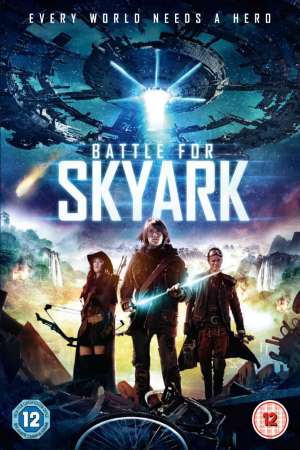 Download Battle for Skyark (2015) Dual Audio {Hindi-English} Movie 480p | 720p BluRay 300MB | 850MB