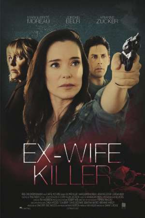 Download Ex-Wife Killer (2017) Dual Audio {Hindi-English} Movie 480p | 720p HDRip 300MB | 950MB