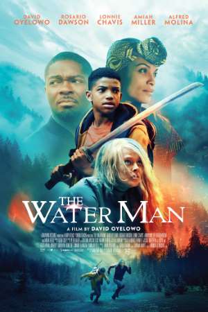 The Water Man (2021) Dual Audio {Hindi-English} Movie Download 480p | 720p | 1080p WEB-DL