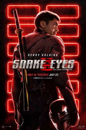 Download Snake Eyes: G.I. Joe Origins (2021) Dual Audio {Hindi-English} Movie 480p | 720p | 1080p WEB-DL