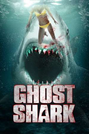 Download Ghost Shark (2013) Dual Audio {Hindi-English} Movie 480p | 720p BluRay ESub
