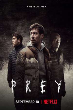 Download Prey (2021) Dual Audio {English-German} Movie 480p | 720p | 1080p WEB-DL