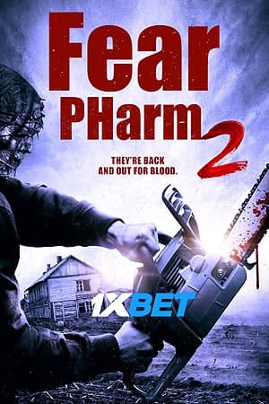 Download Fear PHarm 2 (2021) Dual Audio {Hindi (Unofficial)-English} Movie 720p HDRip 650MB