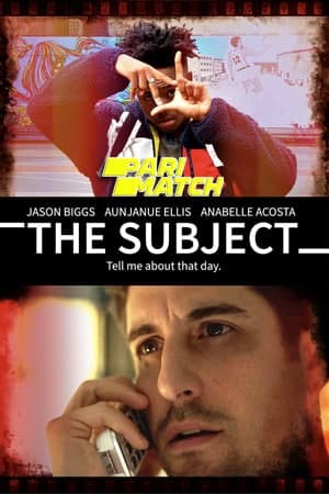 Download The Subject (2020) Dual Audio {Hindi (HQ)-English} Movie 720p HDRip 1GB
